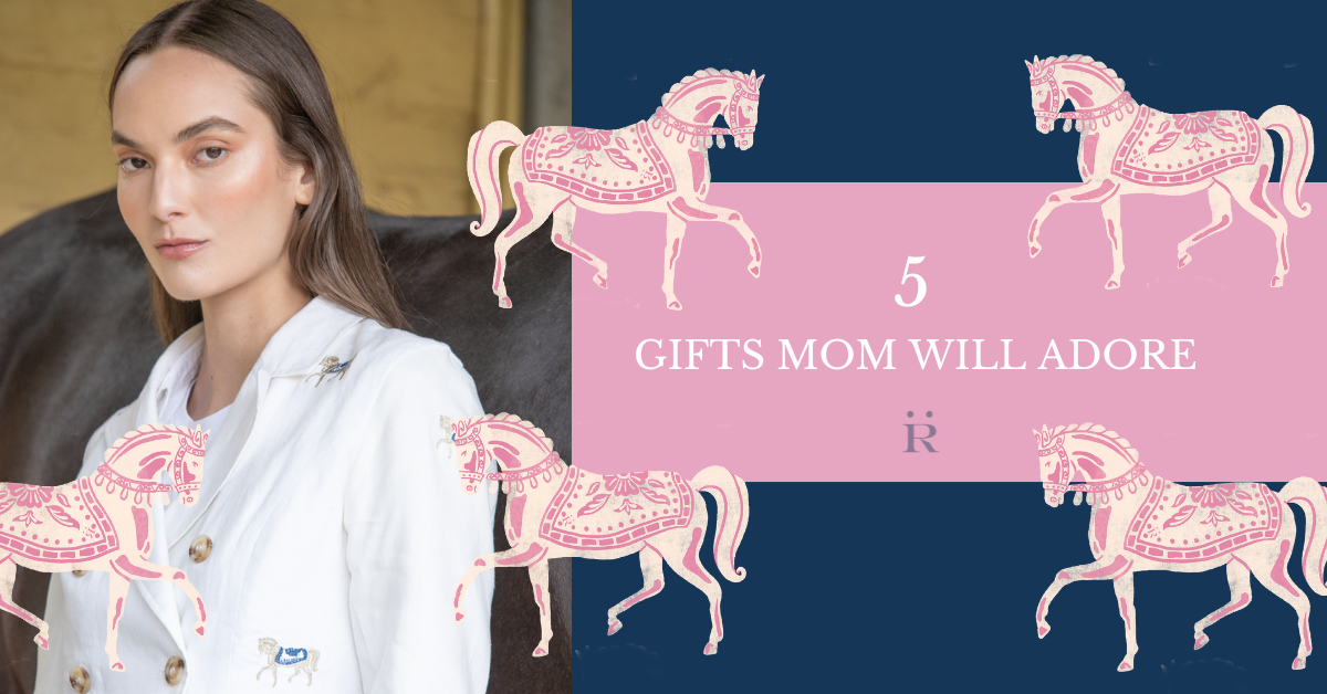 Mother’s Day Gifts for the Equestrian Mom - Rönner