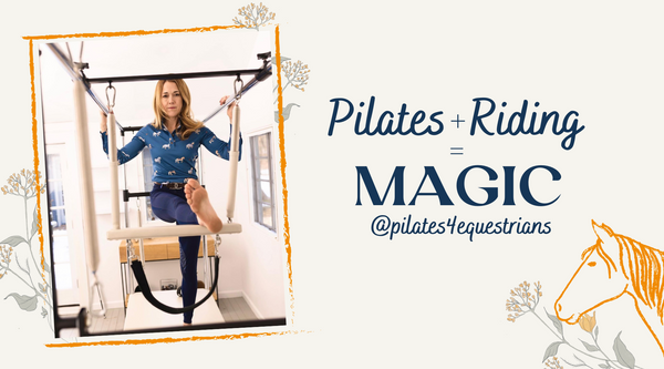 Header of a blogpost titled pilates plus riding equals Magic, with a picture of a rider doing pilates